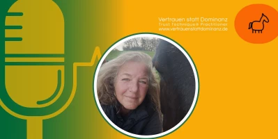 Expertentalk #18 – Trust Technique: Daniela Vögele über die Bedeutung von Achtsamkeit im Umgang mit Pferden