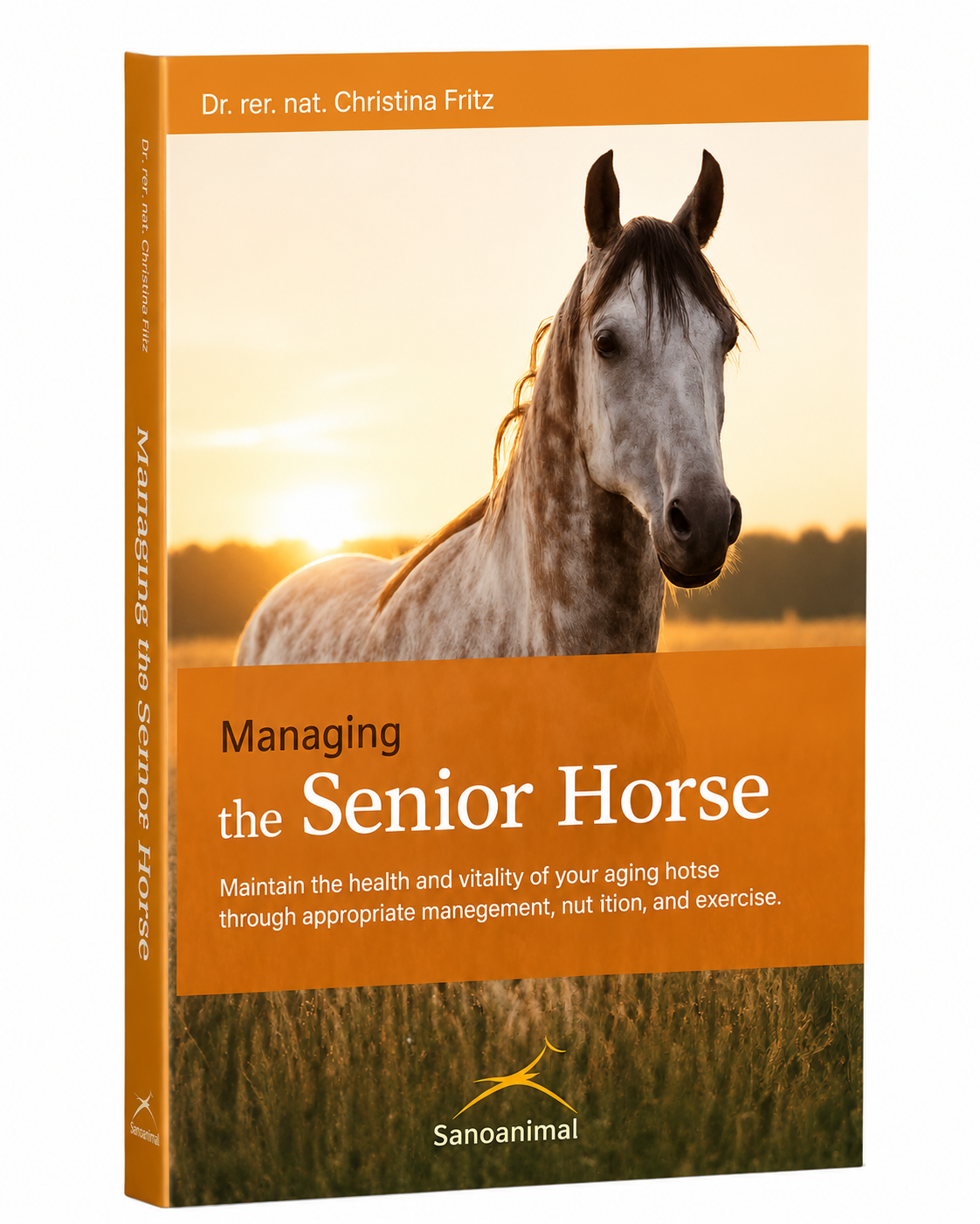 Book cover: Managing the Senior Horse by Dr. Christina Fritz