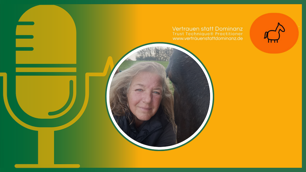Expertentalk #6 &#8211; Nie wieder Problempferd: Daniela Vögele erklärt, wie die Trust Technique Drama löst